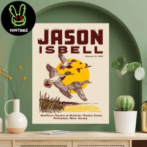 Jason Isbell Merch Poster For Show On February 23 2025 Matthews Theatre At McCarte Theatre Center Princeton New Jersey Home Decor Poster Canvas