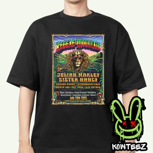 Reggae On The Mountain Merch Poster On July 26 2025 Topanga CA Music & Culture Festival Lineup Unisex T-Shirt