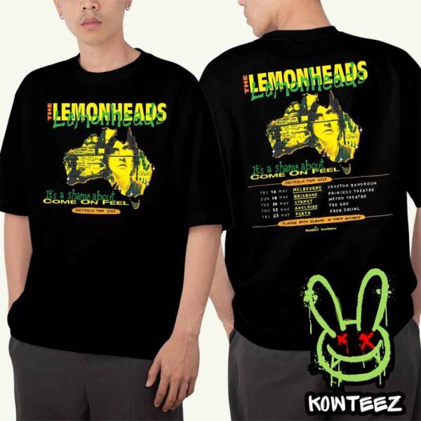 The Lemonheads It’s A Shame About Ray And Come On Feel Australia Tour May 2025 Two Sides Unisex T-Shirt