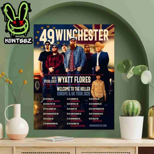 49 Winchester With Wyatt Flores Welcome To The Holler Europe And UK 2025 Tour Home Decor Poster Canvas