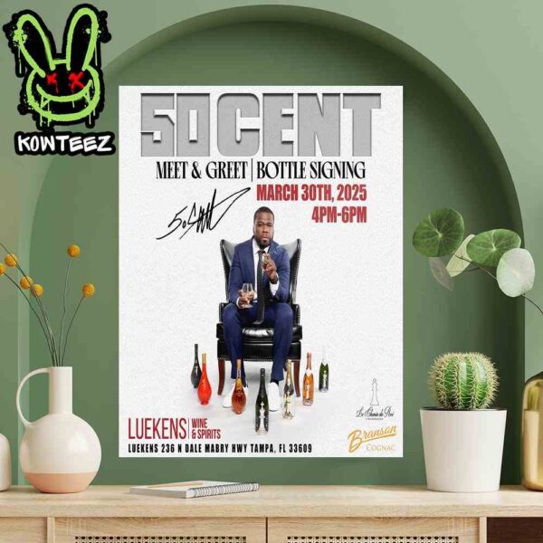 50 Cent Is Officially Coming Back To Luekens Bottle Signing On March 30th 2025 Home Decor Poster Canvas