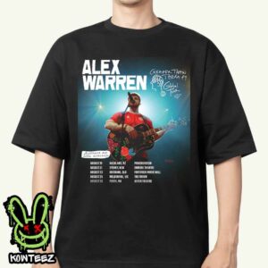 Alex Warren Merch Poster For Cheaper Than Therapy Tour August 2025 Merch Unisex T-Shirt