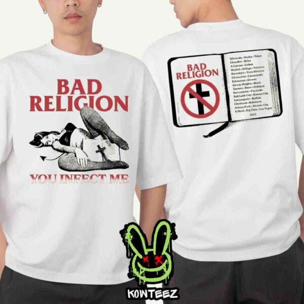 Bad Religion Band World Tour 2025 Merch Infect Me Tee Two Sides Unisex T-Shirt