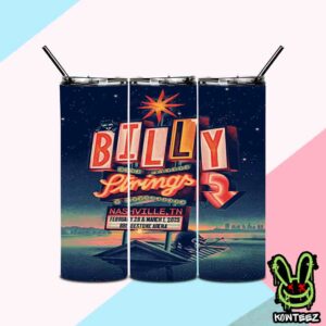 Billy Strings Merch Poster For Show In Nashville TN On February 28 And March 1 2025 At Bridgestone Arena Tumbler-Mug-Cup With Straw