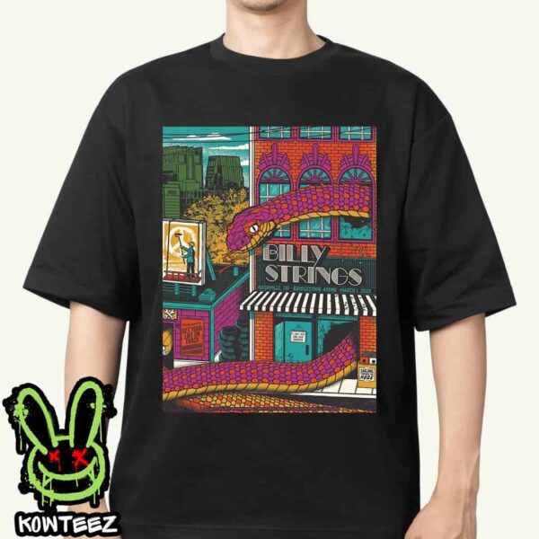 Billy Strings Merch Poster For Show In Nashville Tennessee At Bridgestone Arena On March 1 2025 Unisex T-Shirt