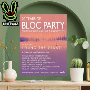 Bloc Party 20 Years Of Silent Alarm And The Greatest Hits With Young The Giant Australia And New Zealand 2025 Home Decor Poster Canvas