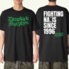 Dropkick Murphys For The People Since 1996 Two Sides Unisex T-Shirt