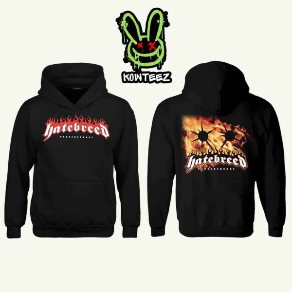 Hatebreed Merch 2025 Perseverance Two Sides Pullover Hooded Sweatshirt Shirt