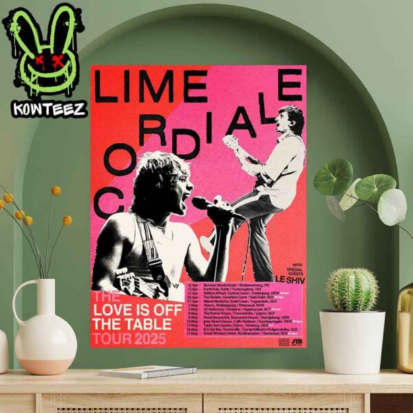 Lime Cordiale Love Is Off The Table Tour Dates 2025 Home Decor Poster Canvas