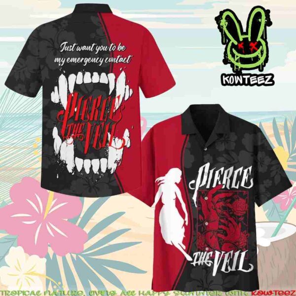 Pierce The Veil Just Want You To Be My Emergency Contact Summer Merch 2025 Hawaiian Shirt And Beach Short