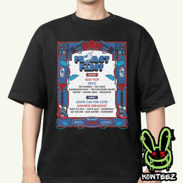 Project Pabst 2025 Official Lineup On July 26-27 In Portland Or At Waterfront Park Merch Unisex T-Shirt