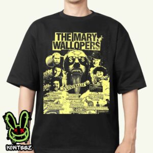 The Mary Wallopers Australia Tour Dates September 2025 Merch Unisex T-Shirt