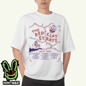 The Red Clay Strays 2025 Get Right Tour Dates List Merch Unisex T-Shirt