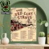 The Red Clay Strays Get Right Tour Dates 2025 Home Decor Poster Canvas