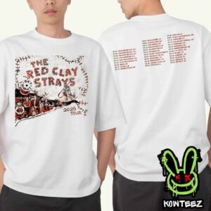 The Red Clay Strays Get Right Tour Dates 2025 Merch Two Sides Unisex T-Shirt