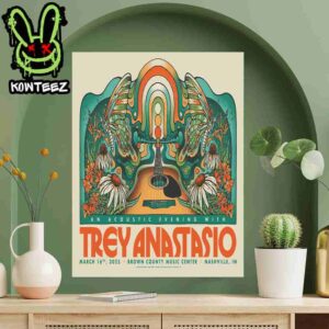 Trey Anastasio Concert At Brown County Music Center In Nashville In On March 16 2025 From The Solo Acoustic 2025 Tour Home Decor Poster Canvas