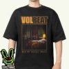 Volbeat God Of Angels Trust Worldwide Tour Dates 2025 Two Sides Unisex T-Shirt