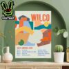 Wilco Band Merch South America 2025 Tour On May 25 28 30 And June 2 Home Decor Poster Canvas