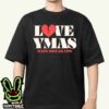 You Me At Six Merch Love Ymas Hate Breakups Unisex T-Shirt