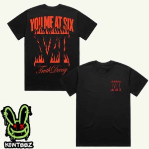 You Me At Six Truth Decay Vi Merch Two Sides Unisex T-Shirt